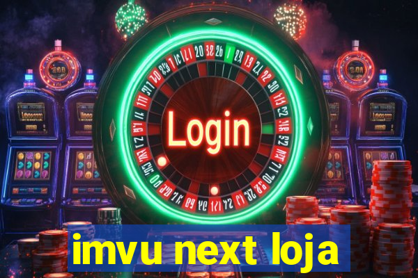 imvu next loja